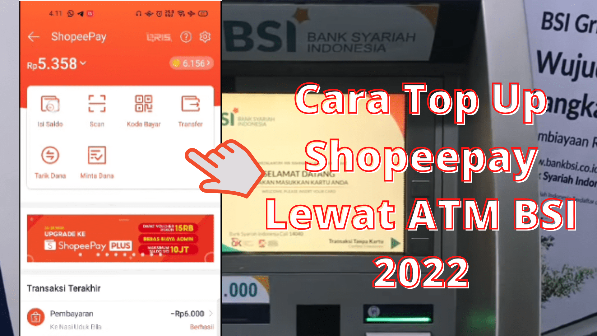 Cara isi ulang Shopeepay melalui ATM BSI 2022